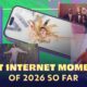 The Unforgettable Internet Highlights of 2026 So Far
